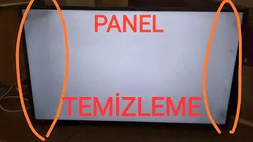 TV Panel Temizliği (tozlanma çözüm)